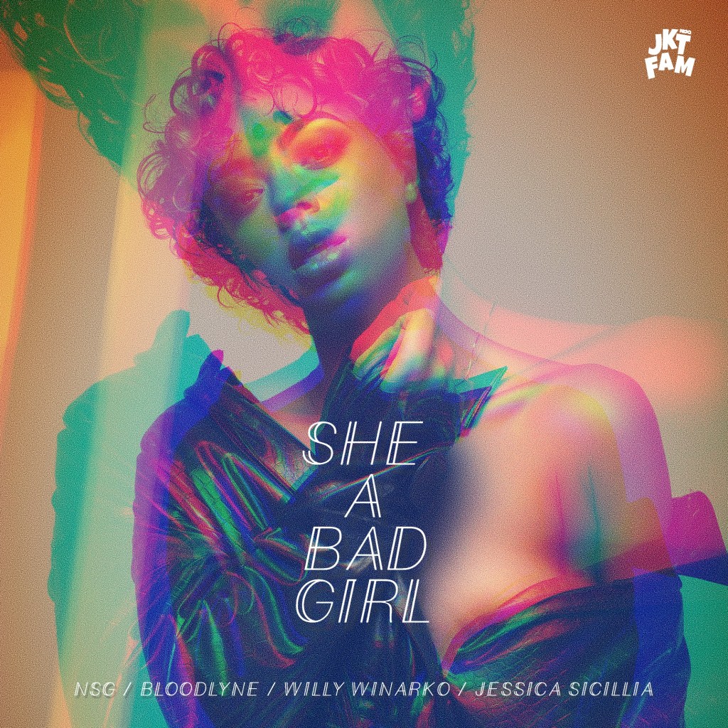 JKT Fam ‘She a Bad&nbsp;Girl’