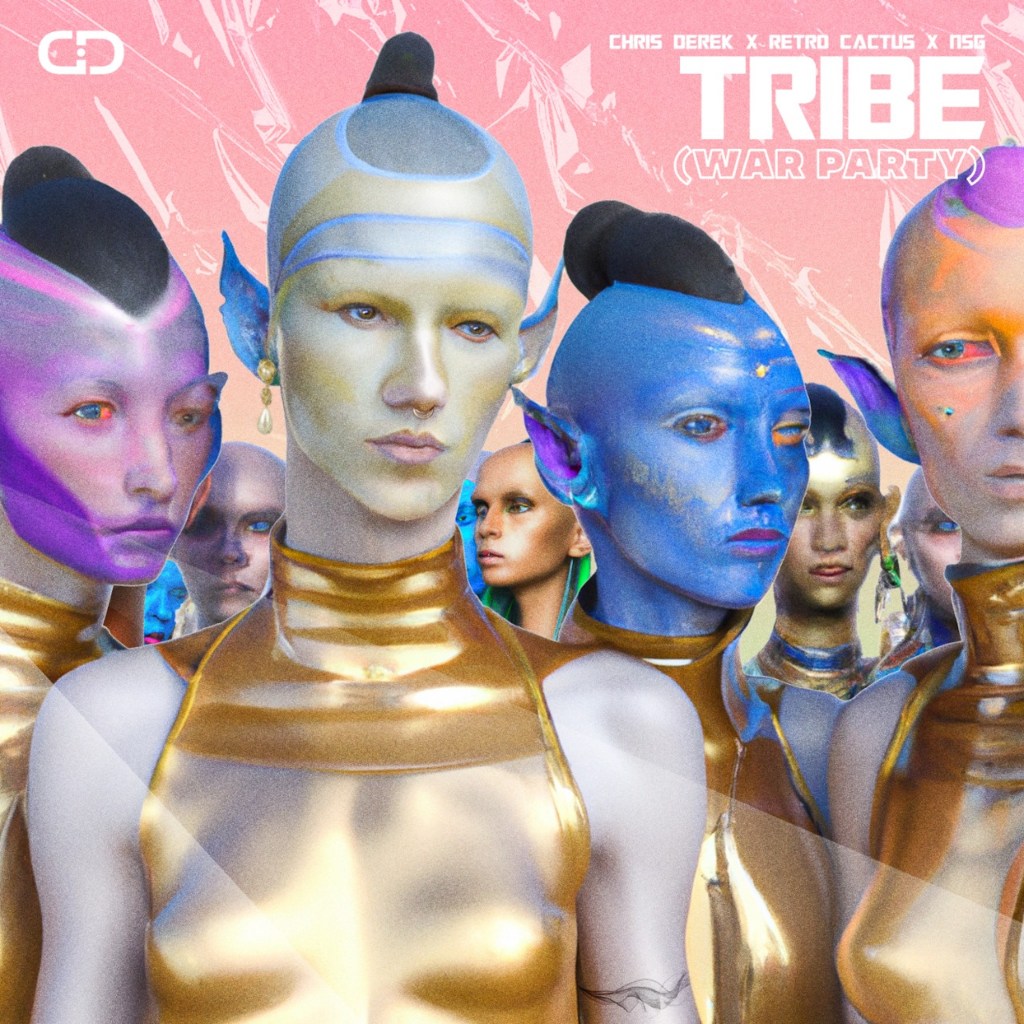 Chris Derek, Retro Cactus & NSG – Tribe (War&nbsp;Party)