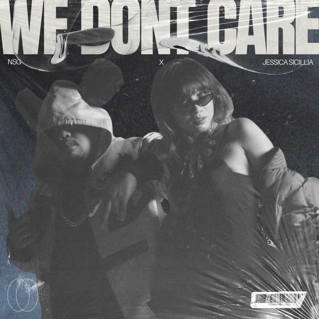 NSG x Jessica Sicillia – We Don’t&nbsp;Care